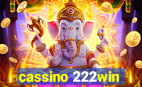 cassino 222win